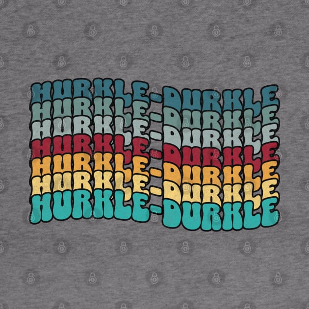 Hurkle Durkle Scottish Slang for lazing in bed instead of getting up in the morning, vintage design by Luxinda